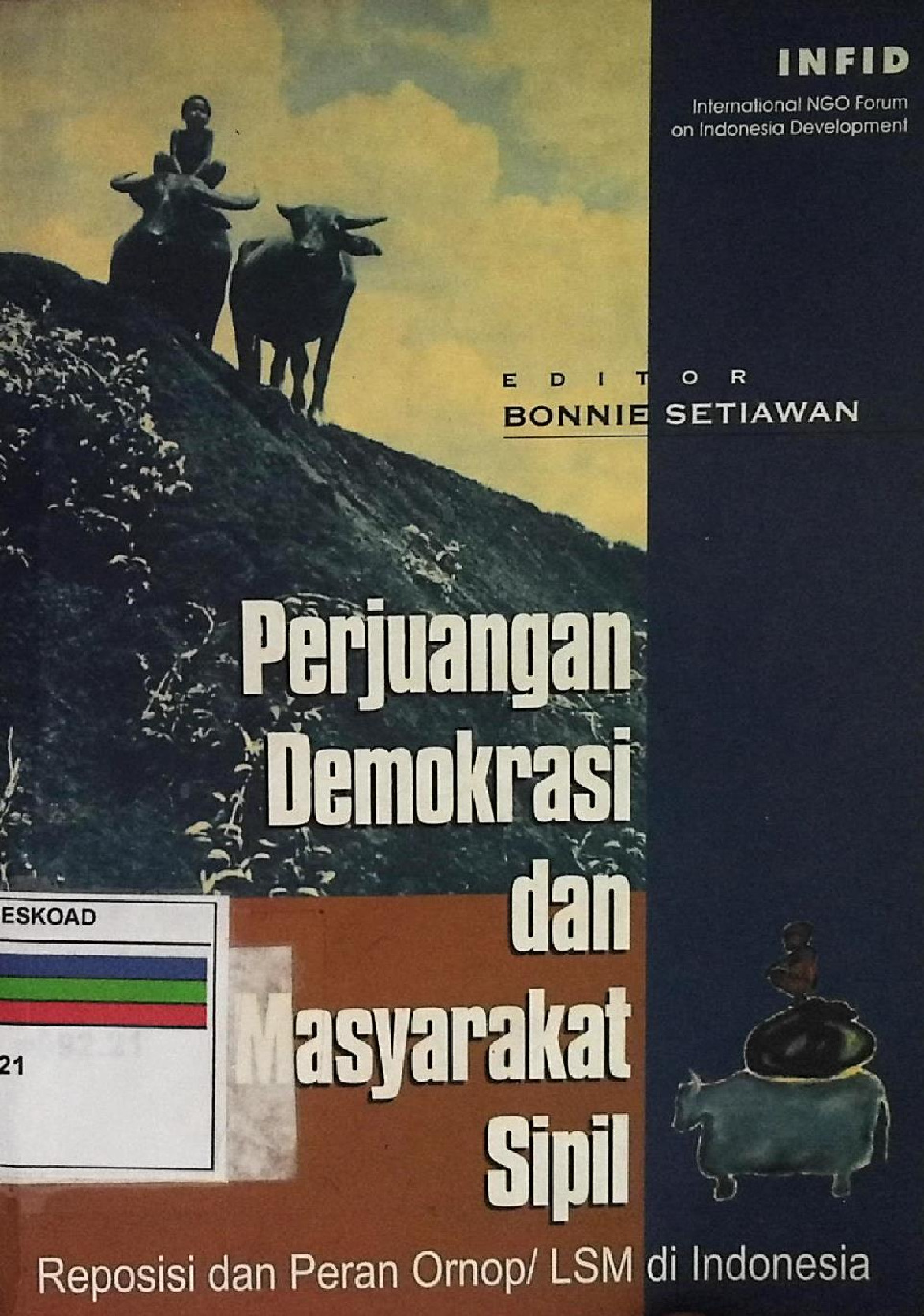 PERJUANGAN DEMOKRASI DAN MASYARAKAT SIPIL